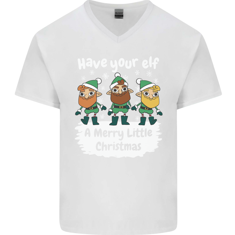 Have Your Elf a Merry Little Christmas Mens V-Neck Cotton T-Shirt White