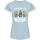 Have Your Elf a Merry Little Christmas Womens Petite Cut T-Shirt Light Blue