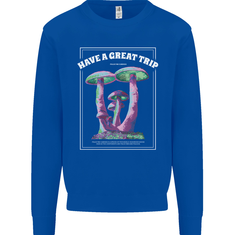Have a Great Trip Magic Mushrooms LSD Hippy Kids Sweatshirt Jumper Royal Blue
