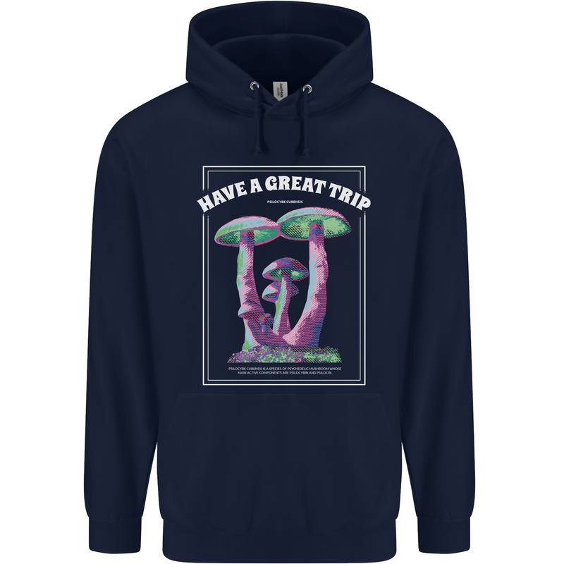 Have a Great Trip Magic Mushrooms LSD Hippy Mens 80% Cotton Hoodie Navy Blue
