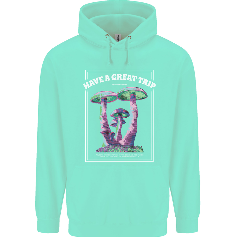 Have a Great Trip Magic Mushrooms LSD Hippy Mens 80% Cotton Hoodie Peppermint