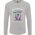Have a Great Trip Magic Mushrooms LSD Hippy Mens Long Sleeve T-Shirt Sports Grey