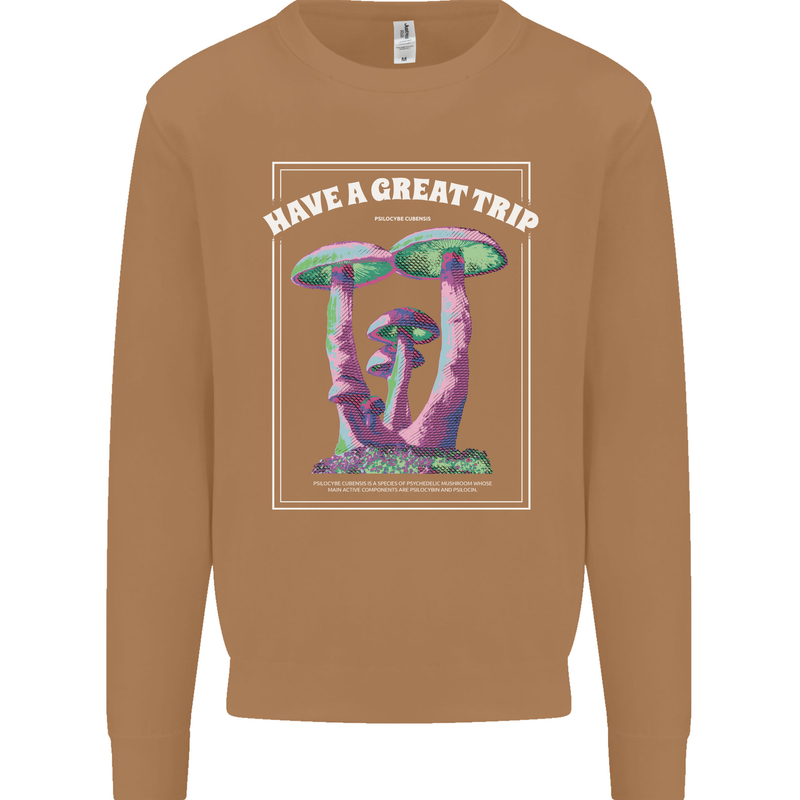 Have a Great Trip Magic Mushrooms LSD Hippy Mens Sweatshirt Jumper Caramel Latte