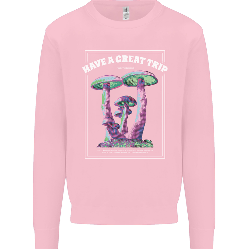 Have a Great Trip Magic Mushrooms LSD Hippy Mens Sweatshirt Jumper Light Pink