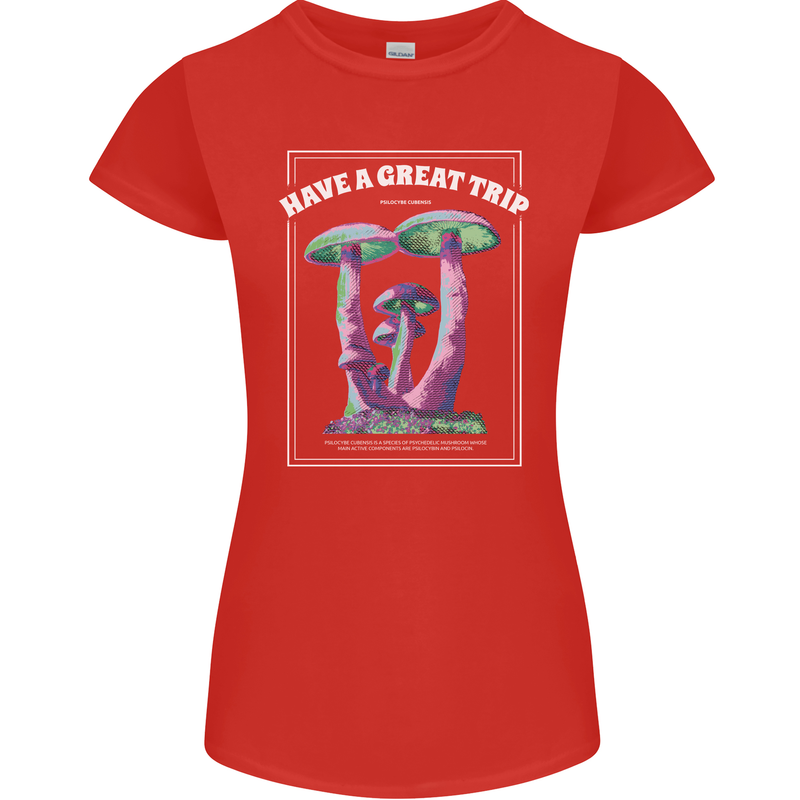 Have a Great Trip Magic Mushrooms LSD Hippy Womens Petite Cut T-Shirt Red
