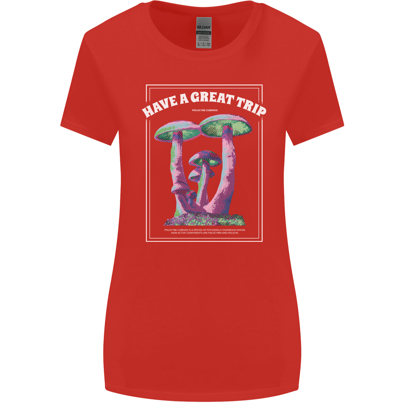 Have a Great Trip Magic Mushrooms LSD Hippy Womens Wider Cut T-Shirt Red