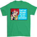 He's out on His Motorbike Biker Motorcycle Mens T-Shirt Cotton Gildan Irish Green