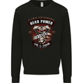 Head Power Motorcycle Motorbike Biker Mens Sweatshirt Jumper Black