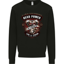 Head Power Motorcycle Motorbike Biker Mens Sweatshirt Jumper Black