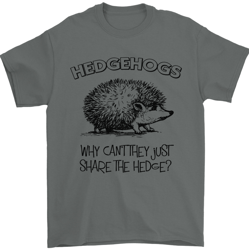 Hedgehogs Just Share the Hedge Funny Mens T-Shirt Cotton Gildan Charcoal