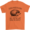 Hedgehogs Just Share the Hedge Funny Mens T-Shirt Cotton Gildan Orange