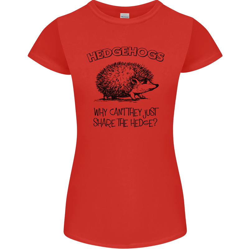 Hedgehogs Just Share the Hedge Funny Womens Petite Cut T-Shirt Red