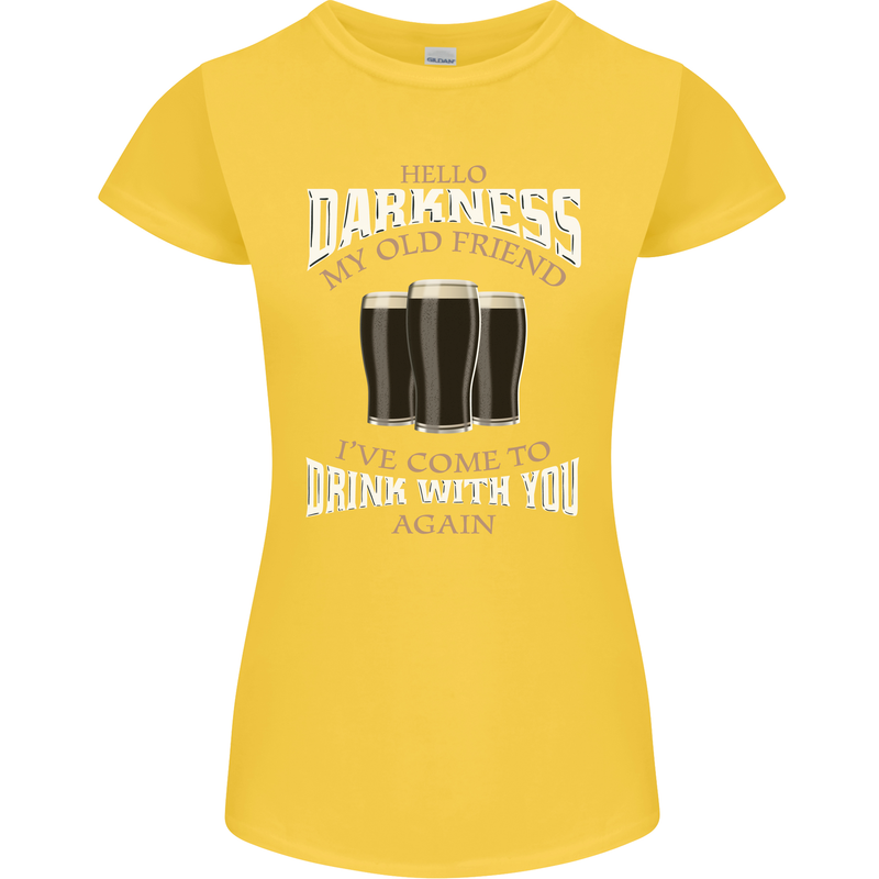 Hello Darkness My Old Friend Funny Guiness Womens Petite Cut T-Shirt Yellow