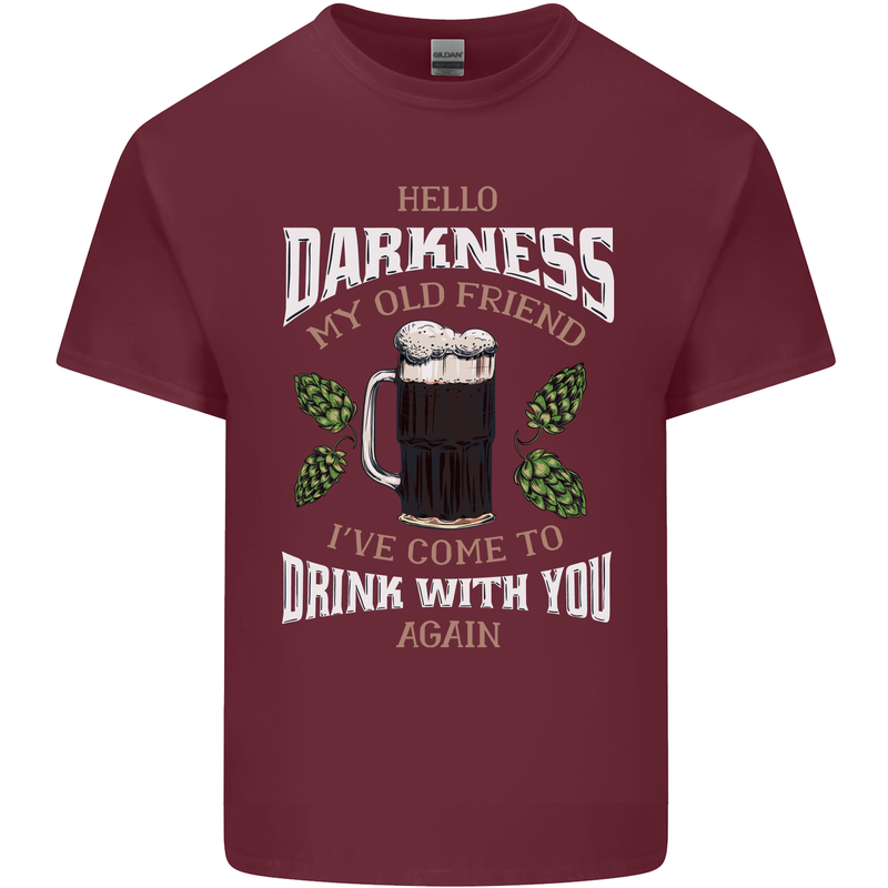 Hello Darkness My Old Friend Funny Guinness Mens Cotton T-Shirt Tee Top Maroon
