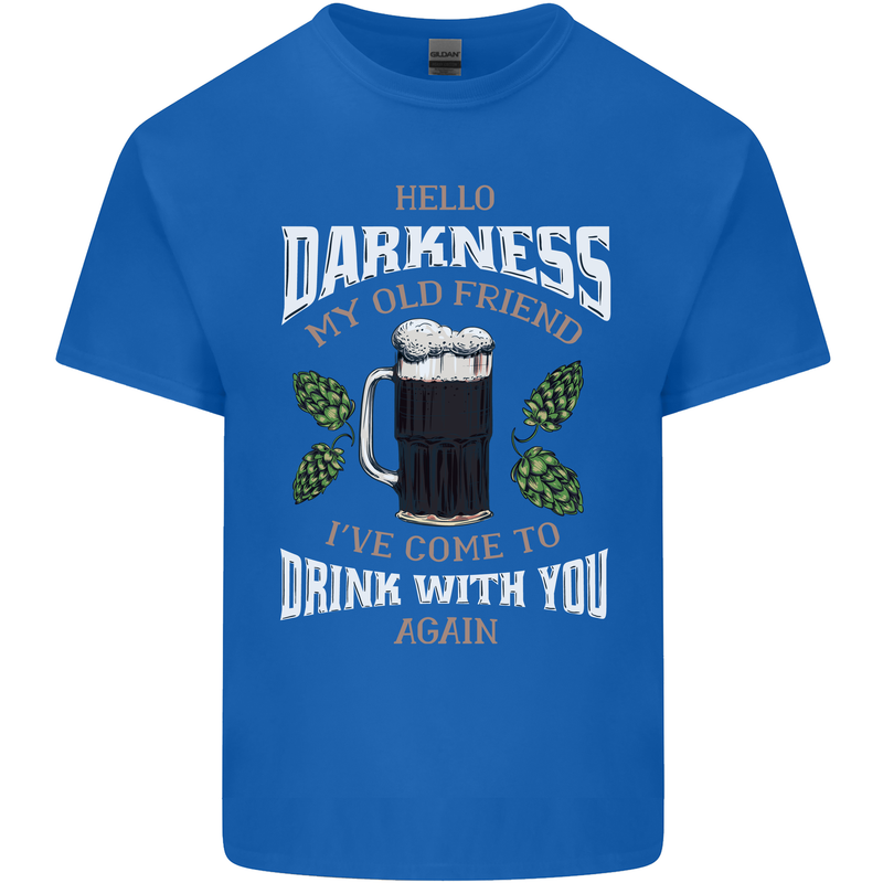 Hello Darkness My Old Friend Funny Guinness Mens Cotton T-Shirt Tee Top Royal Blue
