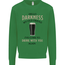 Hellow Darkness My Old Friend Funny Alcohol Kids Sweatshirt Jumper Irish Green