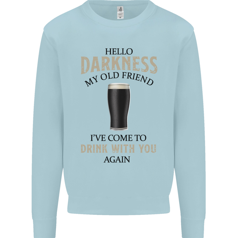 Hellow Darkness My Old Friend Funny Alcohol Kids Sweatshirt Jumper Light Blue