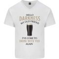 Hellow Darkness My Old Friend Funny Alcohol Mens V-Neck Cotton T-Shirt White