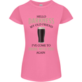 Hellow Darkness My Old Friend Funny Alcohol Womens Petite Cut T-Shirt Azalea