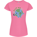 Help Me Climate Change Environment Womens Petite Cut T-Shirt Azalea