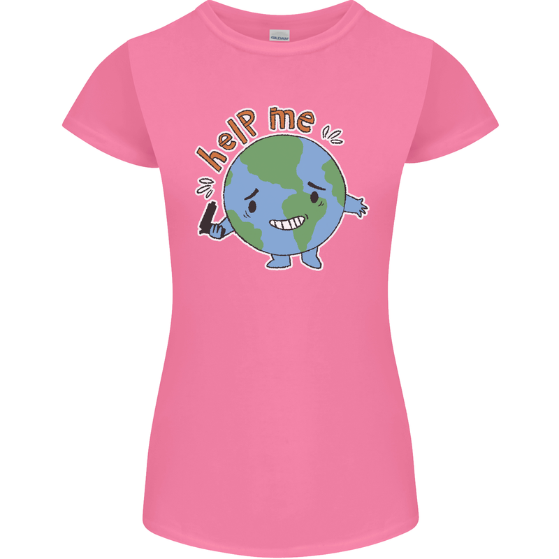 Help Me Climate Change Environment Womens Petite Cut T-Shirt Azalea