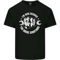 Here Because You Broke Something Mechanic Mens Cotton T-Shirt Tee Top Black