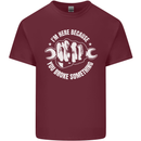 Here Because You Broke Something Mechanic Mens Cotton T-Shirt Tee Top Maroon