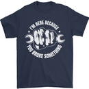 Here Because You Broke Something Mechanic Mens T-Shirt 100% Cotton Navy Blue