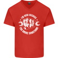 Here Because You Broke Something Mechanic Mens V-Neck Cotton T-Shirt Red