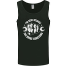 Here Because You Broke Something Mechanic Mens Vest Tank Top Black