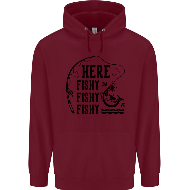 Here Fishy Fishy Funny Fishing Fisherman Mens 80% Cotton Hoodie Maroon