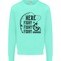 Here Fishy Fishy Funny Fishing Fisherman Mens Sweatshirt Jumper Peppermint