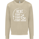 Here Fishy Fishy Funny Fishing Fisherman Mens Sweatshirt Jumper Sand