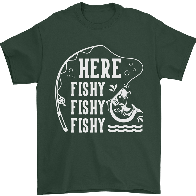 Here Fishy Fishy Funny Fishing Fisherman Mens T-Shirt Cotton Gildan Forest Green