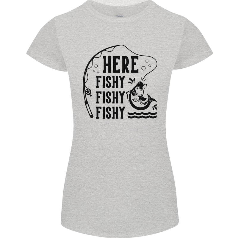 Here Fishy Fishy Funny Fishing Fisherman Womens Petite Cut T-Shirt Sports Grey