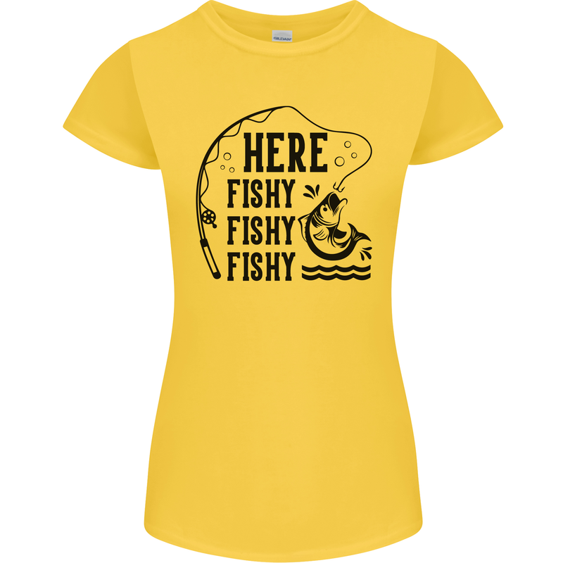 Here Fishy Fishy Funny Fishing Fisherman Womens Petite Cut T-Shirt Yellow