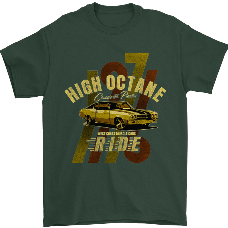 High Octane Ride 1971 Muscle Car Mens T-Shirt Cotton Gildan Forest Green