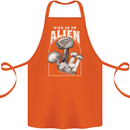 High as An Alien Magic Mushrooms LSD Trippy Cotton Apron 100% Organic Orange