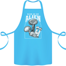 High as An Alien Magic Mushrooms LSD Trippy Cotton Apron 100% Organic Turquoise