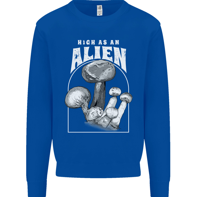 High as An Alien Magic Mushrooms LSD Trippy Kids Sweatshirt Jumper Royal Blue