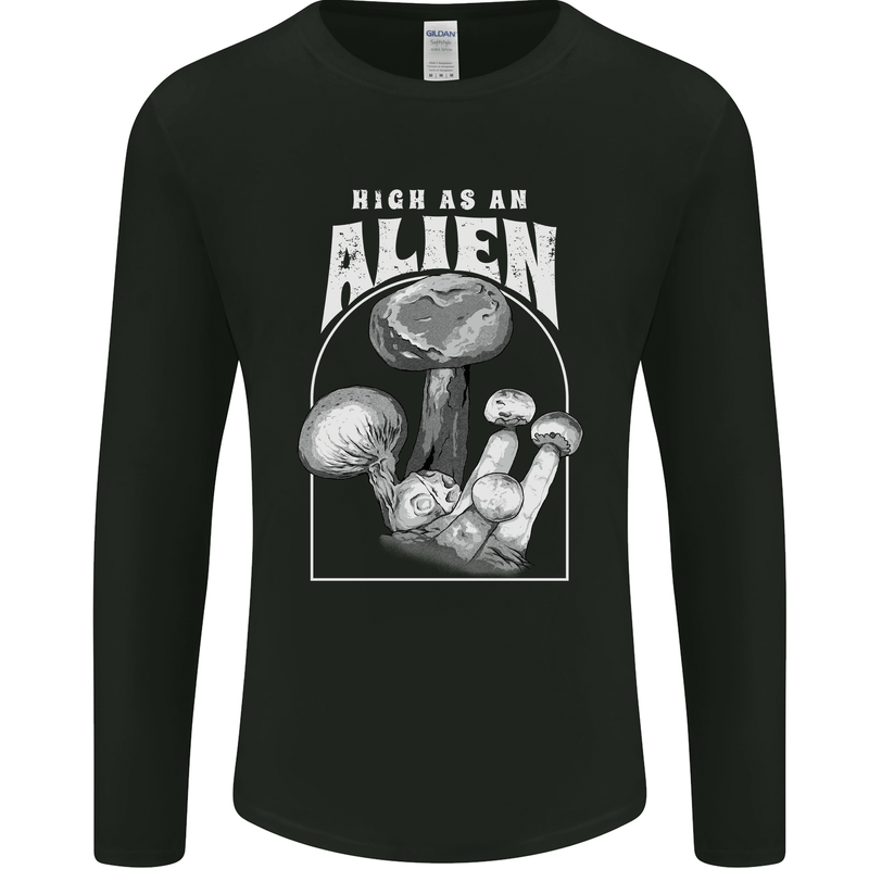 High as An Alien Magic Mushrooms LSD Trippy Mens Long Sleeve T-Shirt Black