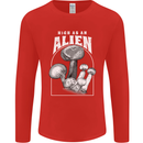 High as An Alien Magic Mushrooms LSD Trippy Mens Long Sleeve T-Shirt Red