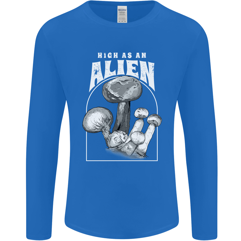 High as An Alien Magic Mushrooms LSD Trippy Mens Long Sleeve T-Shirt Royal Blue
