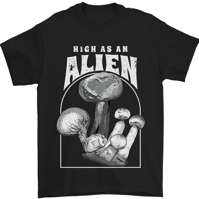 High as An Alien Magic Mushrooms LSD Trippy Mens T-Shirt 100% Cotton Black