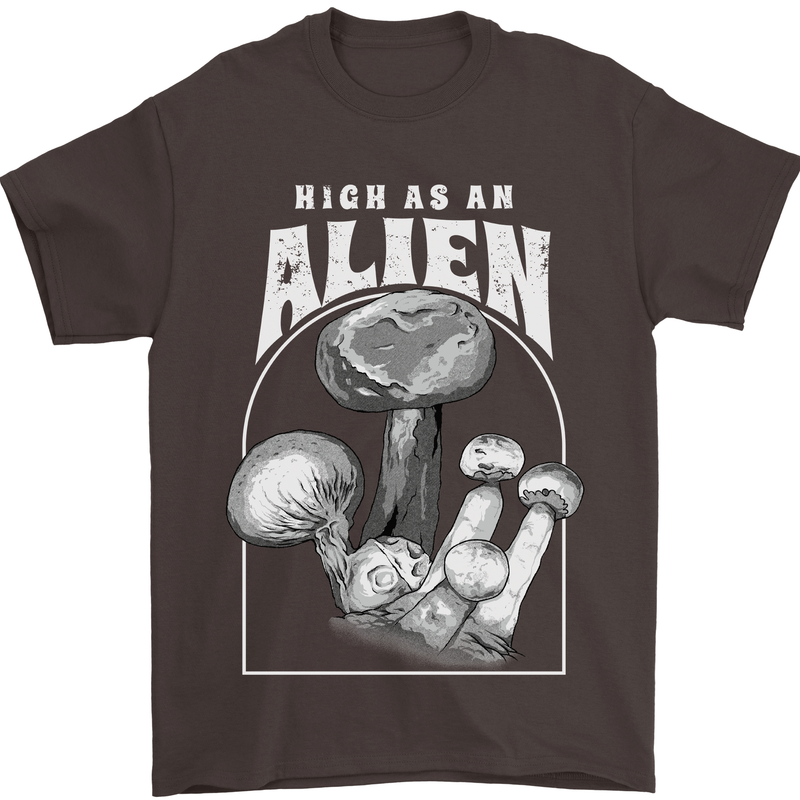 High as An Alien Magic Mushrooms LSD Trippy Mens T-Shirt 100% Cotton Dark Chocolate