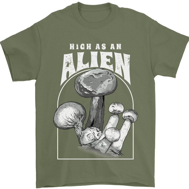 High as An Alien Magic Mushrooms LSD Trippy Mens T-Shirt 100% Cotton Military Green