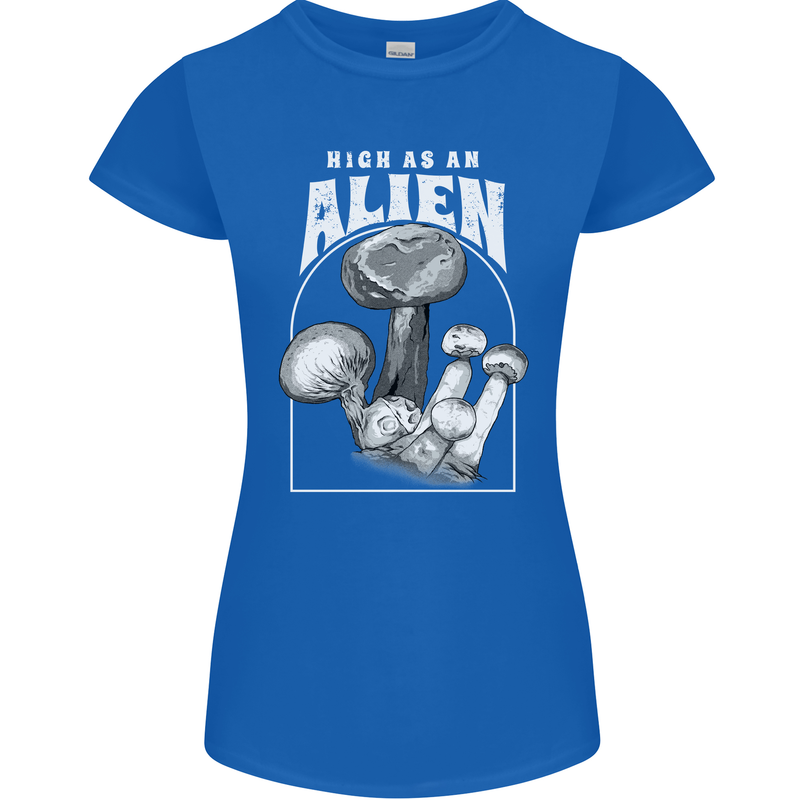High as An Alien Magic Mushrooms LSD Trippy Womens Petite Cut T-Shirt Royal Blue