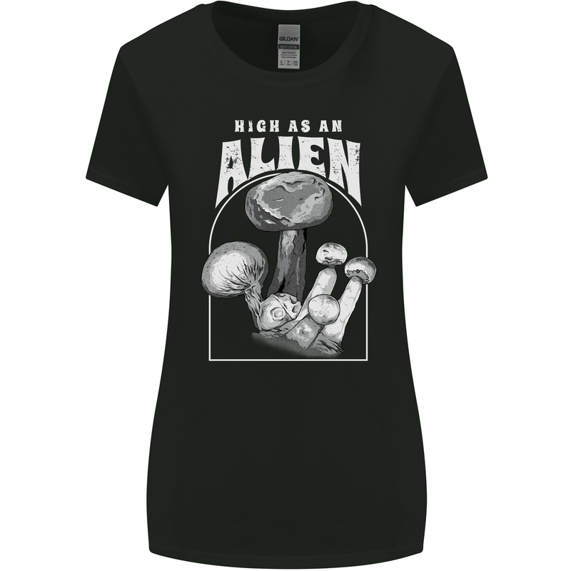 High as An Alien Magic Mushrooms LSD Trippy Womens Wider Cut T-Shirt Black