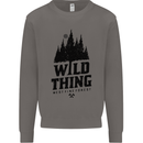 Hiking Wild Thing Camping Rambling Outdoors Mens Sweatshirt Jumper Charcoal