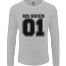 His Queen Funny Valentines Day Mens Long Sleeve T-Shirt Sports Grey